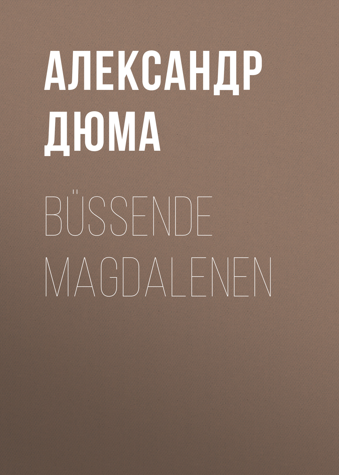 Обложка книги «Büßende Magdalenen»