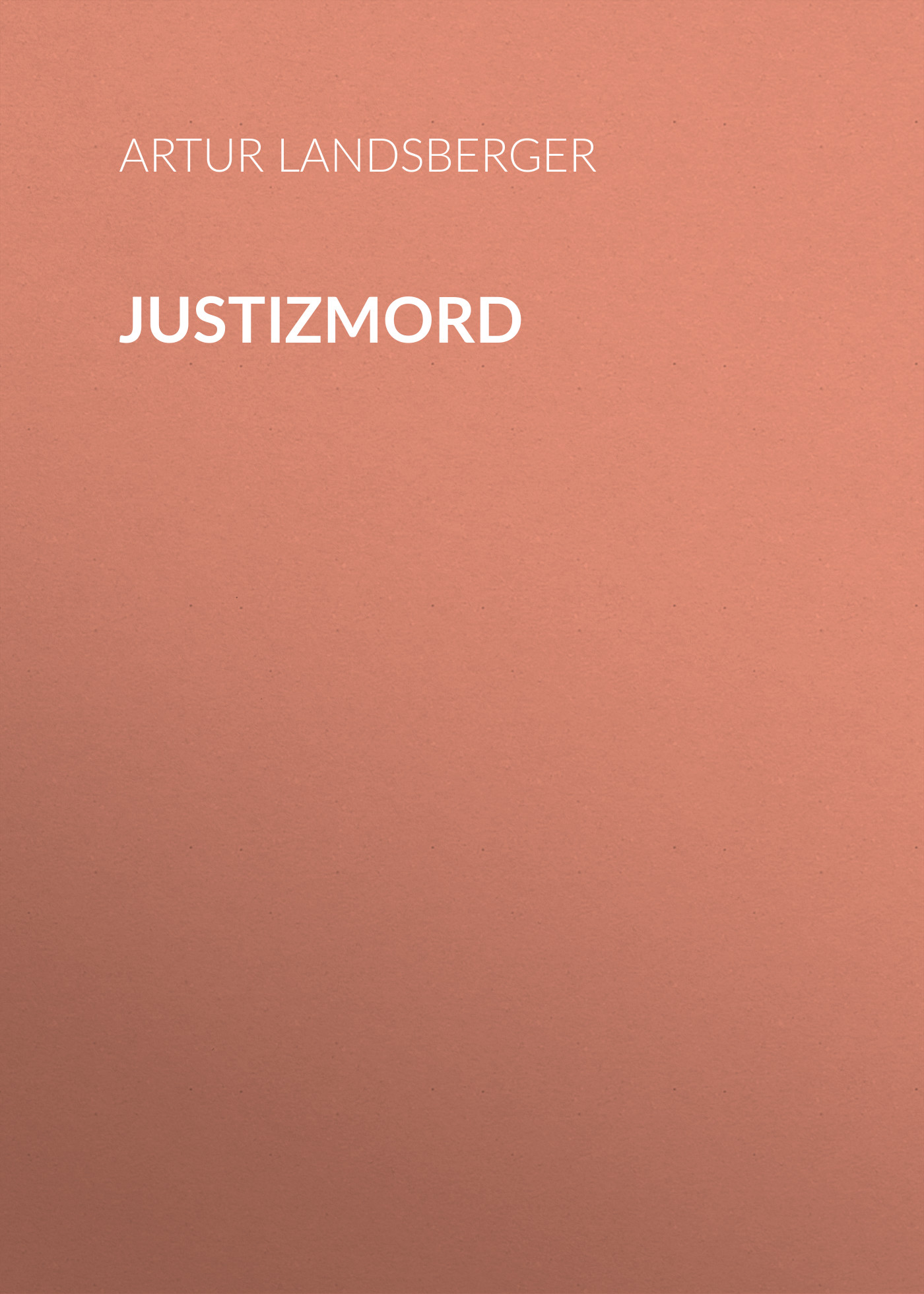 Обложка книги «Justizmord»