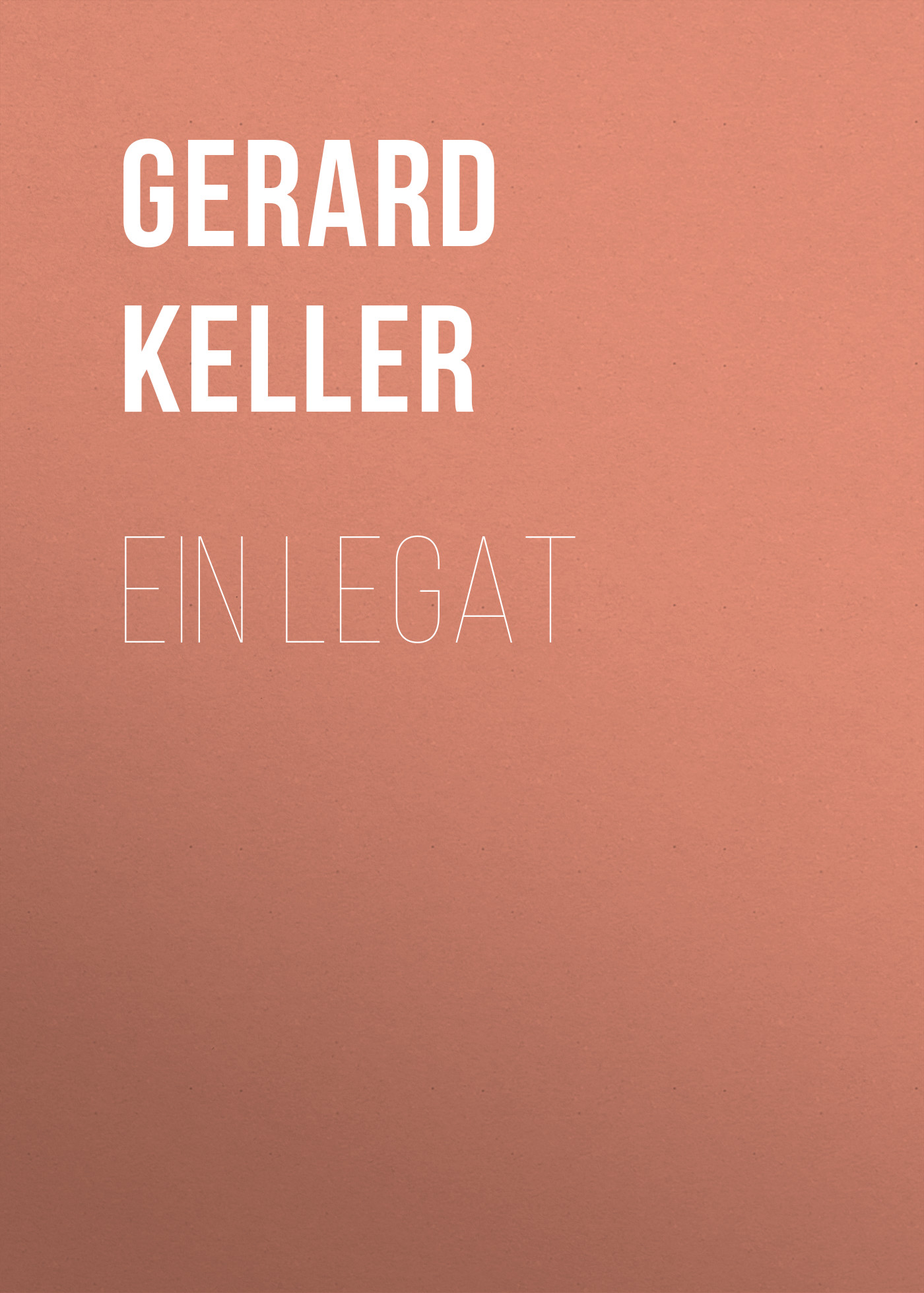 Обложка книги «Ein Legat»
