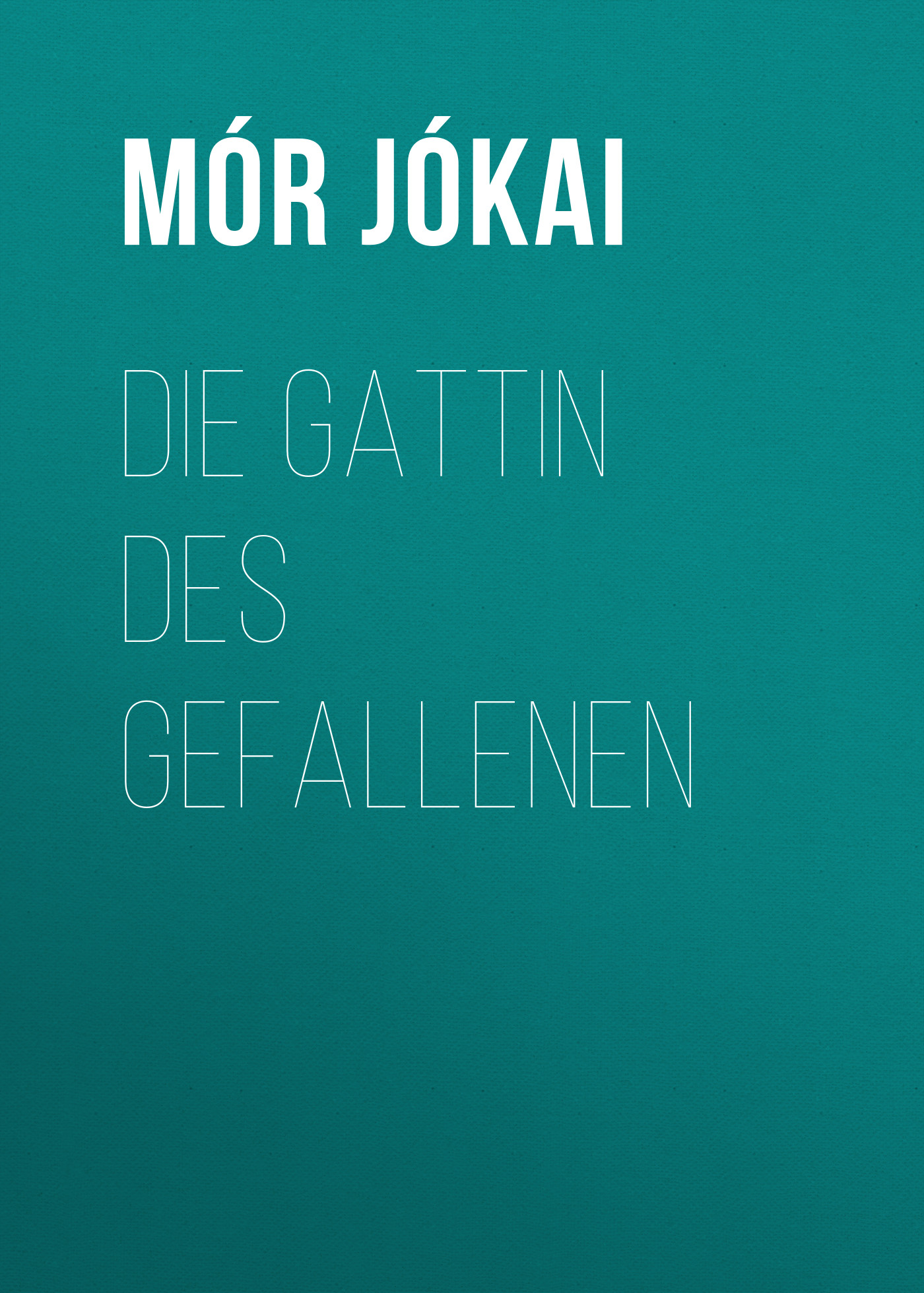 Обложка книги «Die Gattin des Gefallenen»
