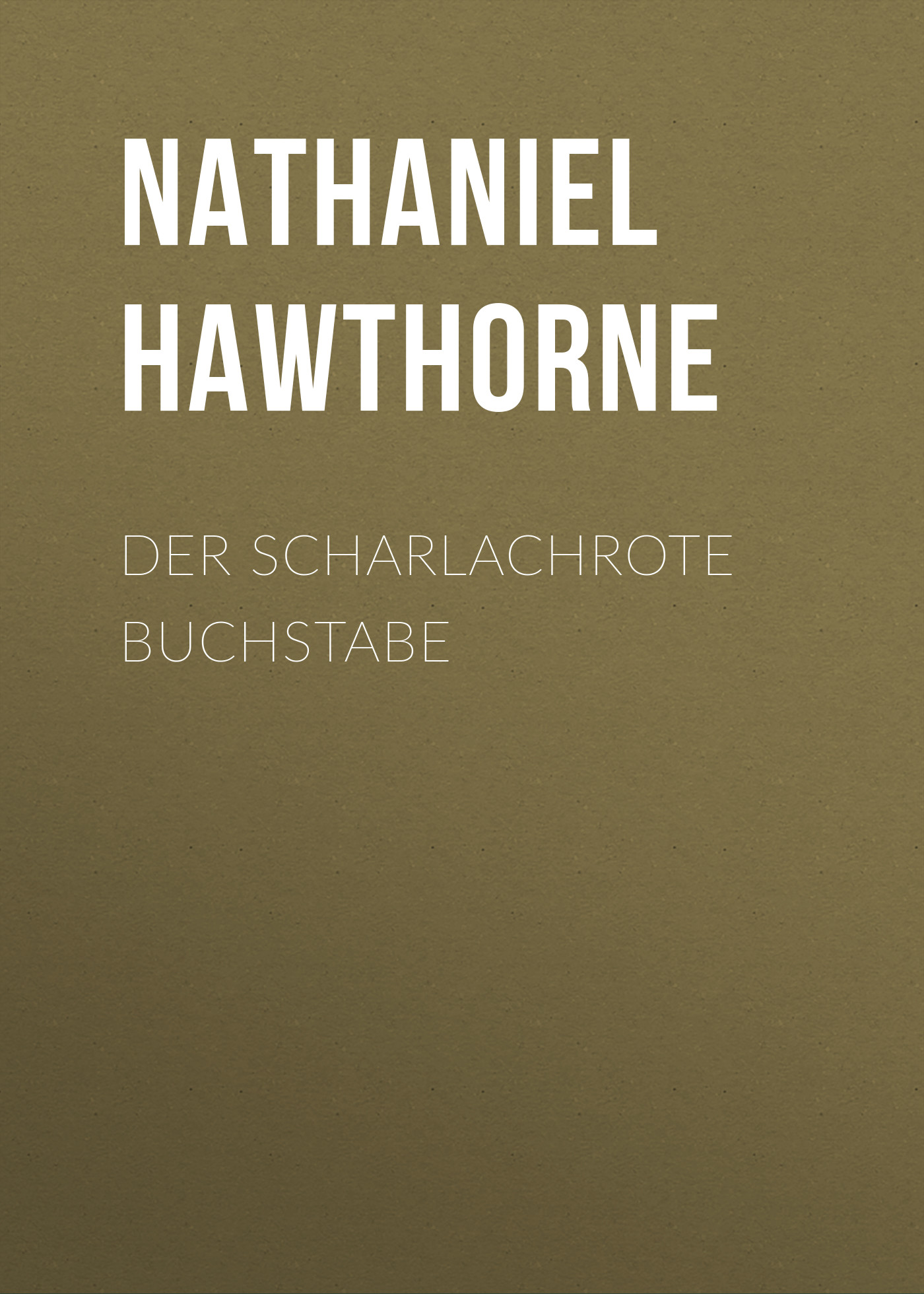 Обложка книги «Der scharlachrote Buchstabe»