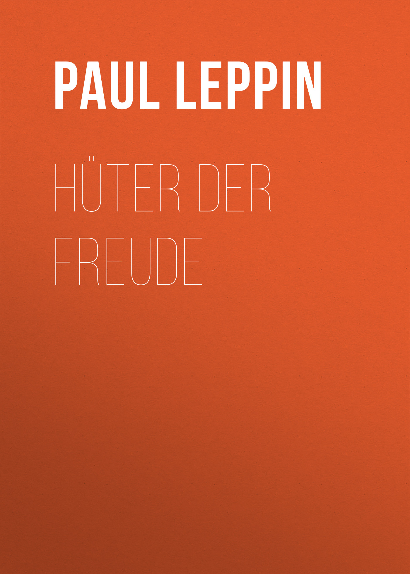 Обложка книги «Hüter der Freude»