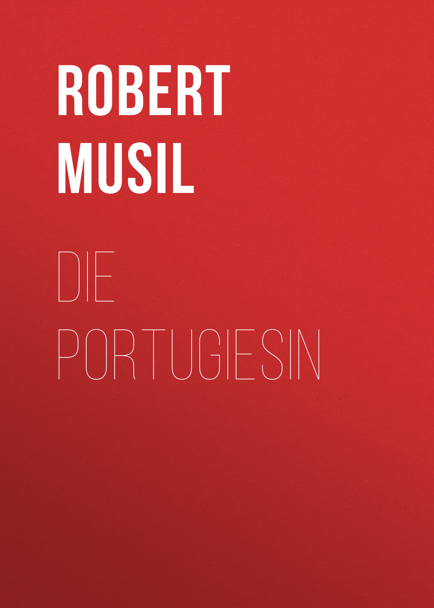 Обложка книги «Die Portugiesin»