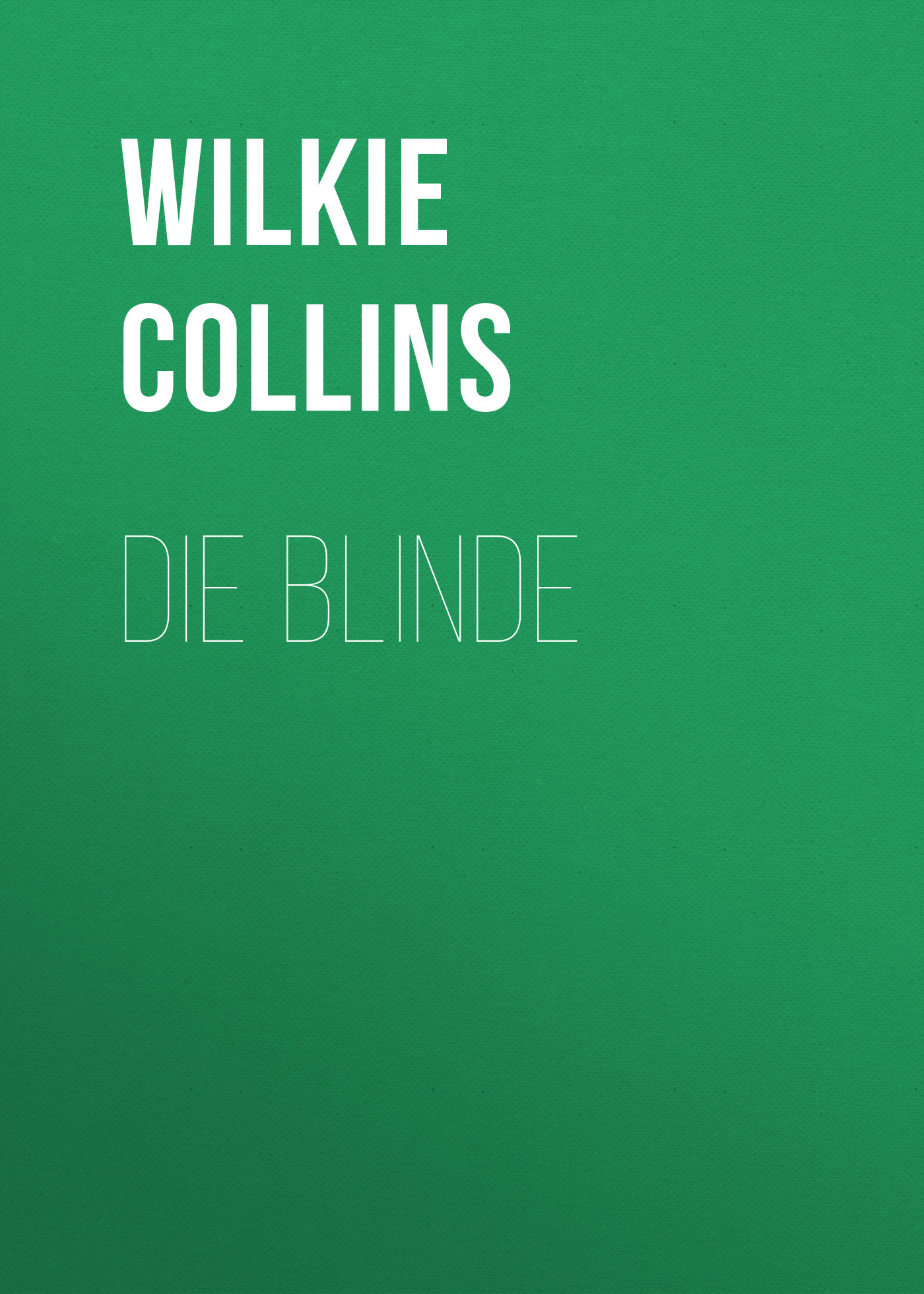 Обложка книги «Die Blinde»