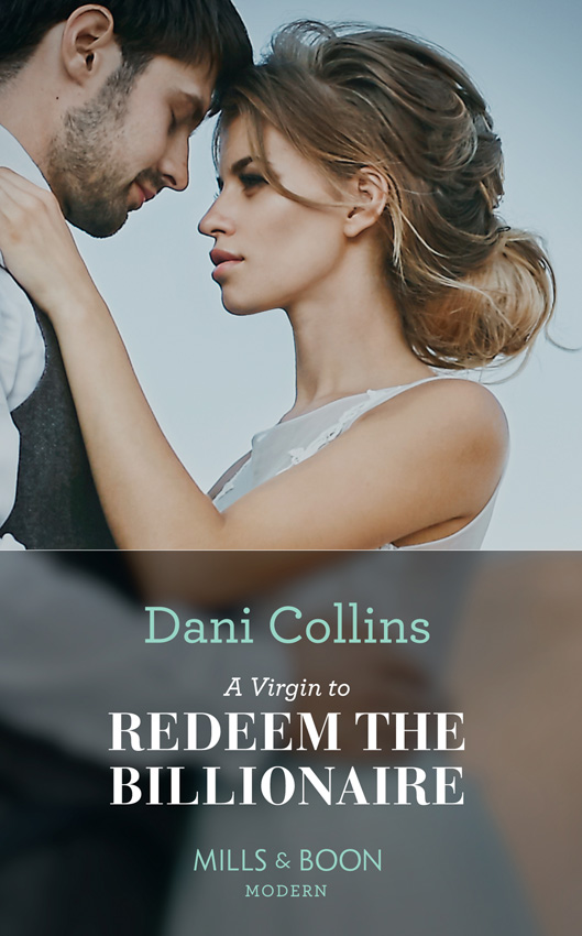 Обложка книги «A Virgin To Redeem The Billionaire»