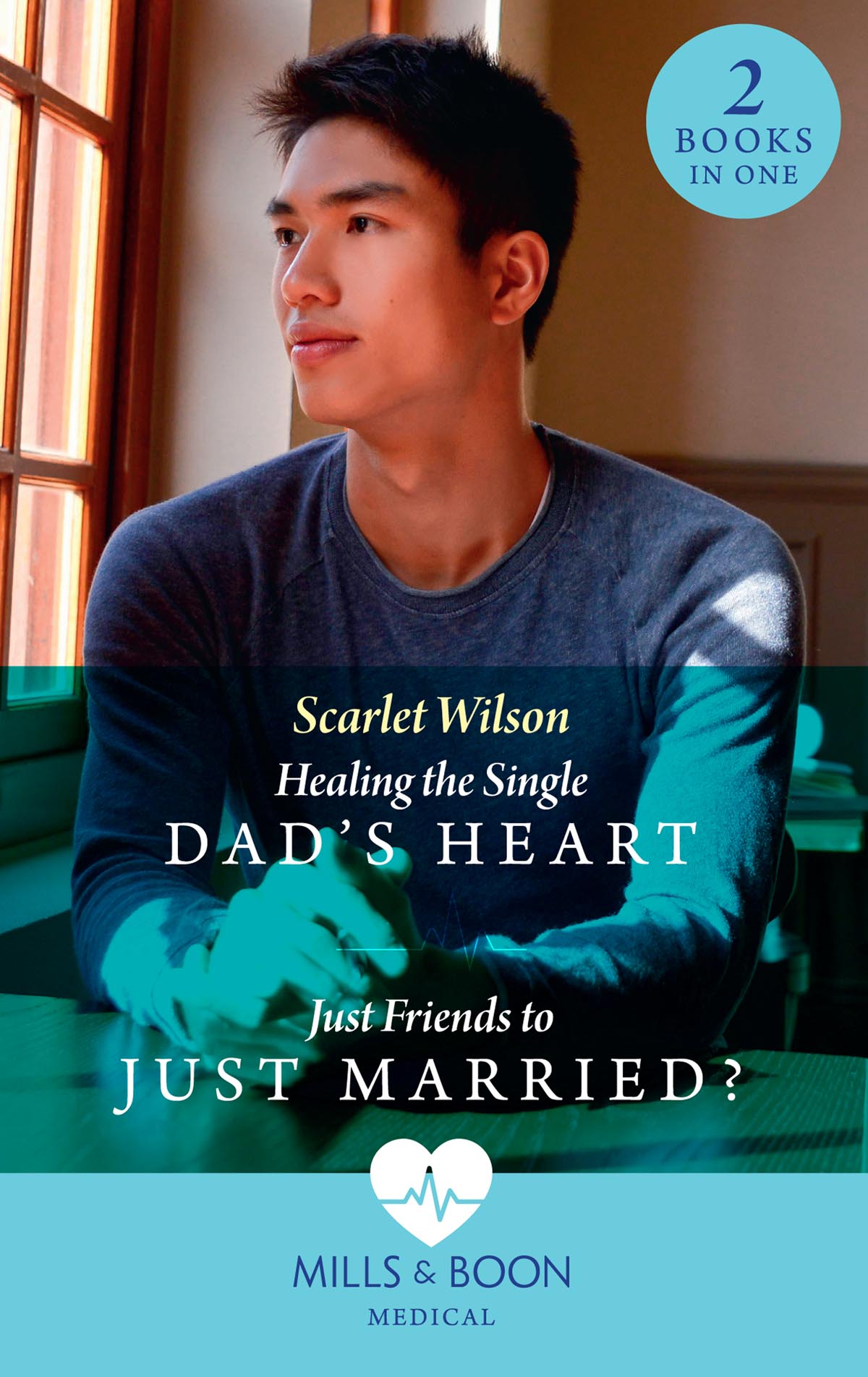 Обложка книги «Healing The Single Dad's Heart / Just Friends To Just Married?: Healing the Single Dad's Heart (The Good Luck Hospital) / Just Friends to Just Married? (The Good Luck Hospital)»