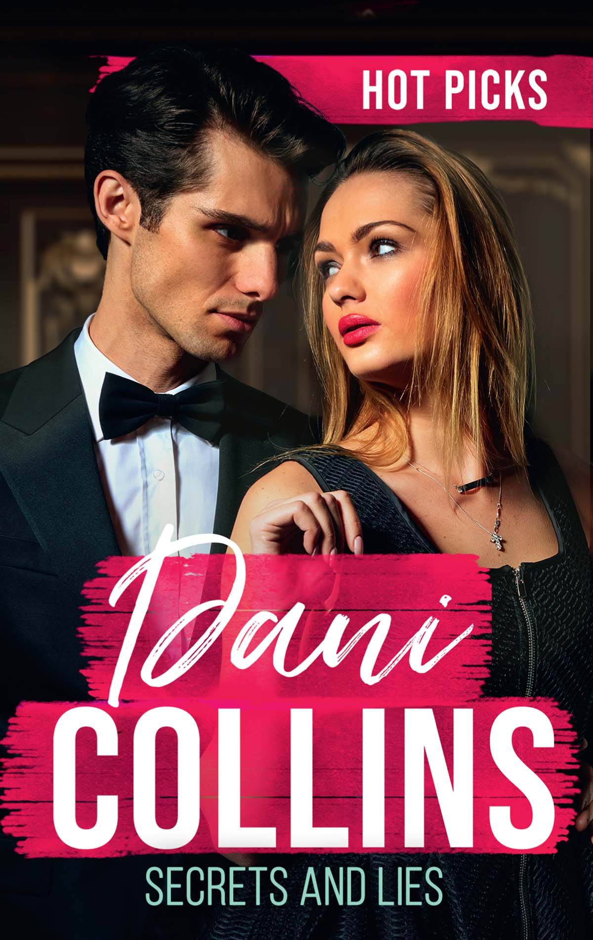 Обложка книги «Hot Picks: Secrets And Lies: His Mistress with Two Secrets (The Sauveterre Siblings) / More than a Convenient Marriage? / A Debt Paid in Passion»