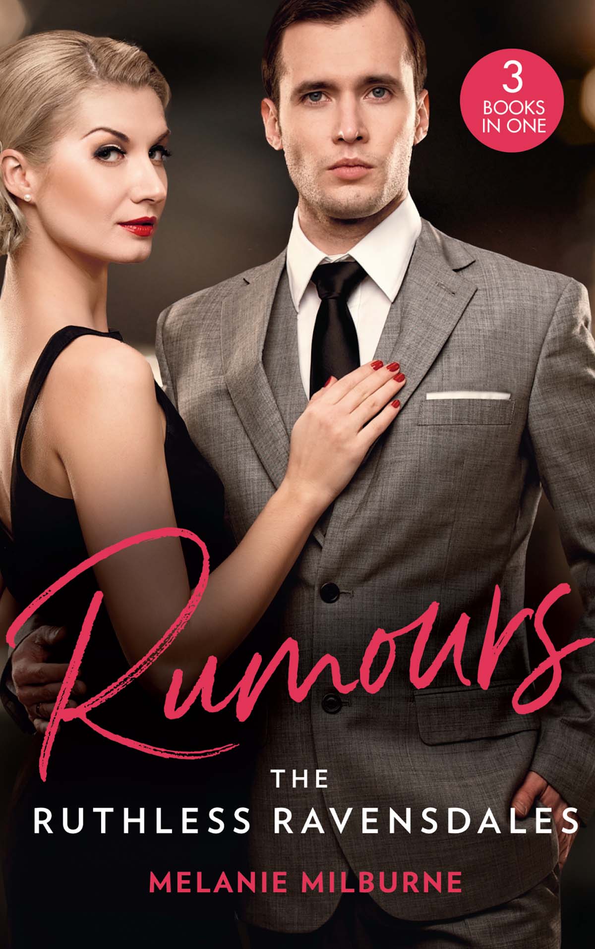 Обложка книги «Rumours: The Ruthless Ravensdales: Ravensdale's Defiant Captive (The Ravensdale Scandals) / Awakening the Ravensdale Heiress (The Ravensdale Scandals) / Engaged to Her Ravensdale Enemy (The Ravensdale Scandals)»