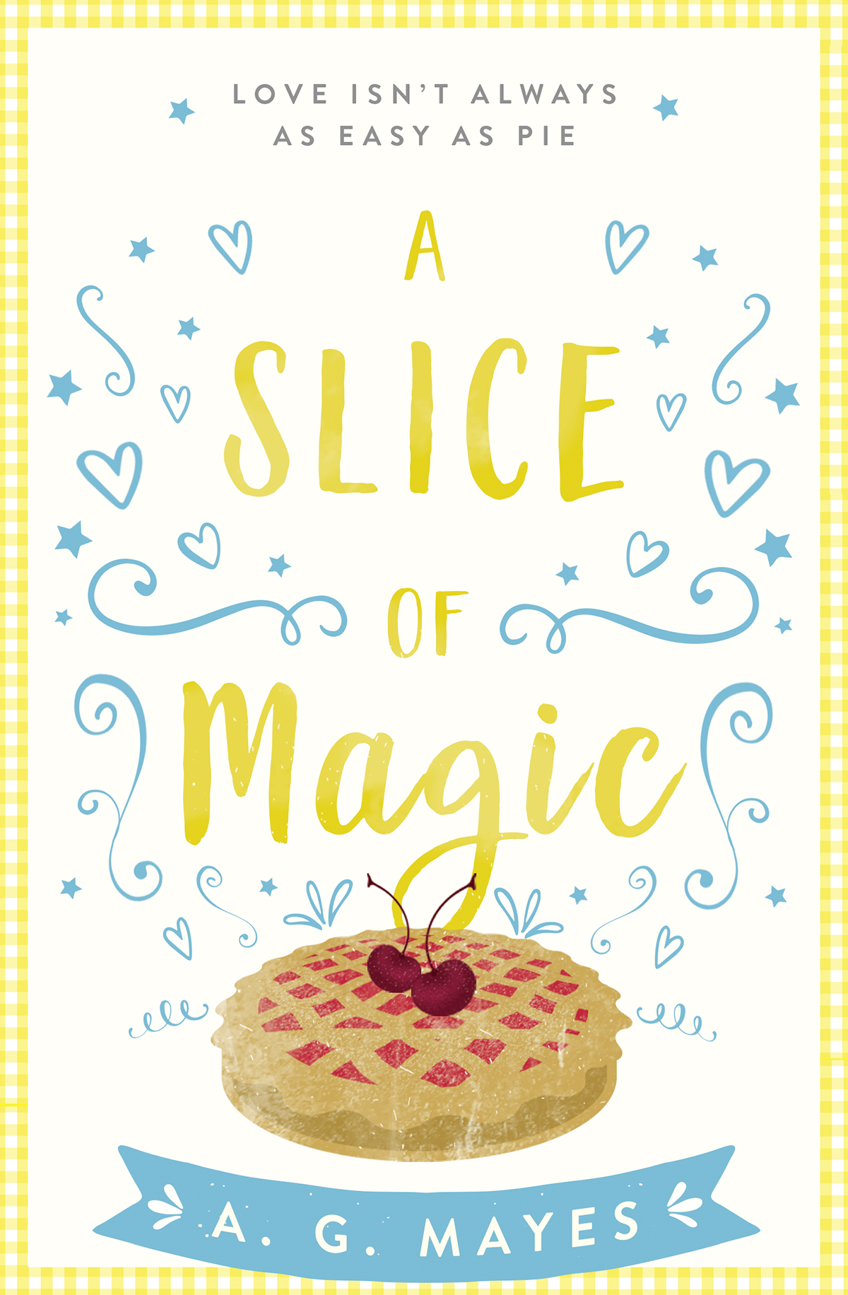 Обложка книги «A Slice of Magic»
