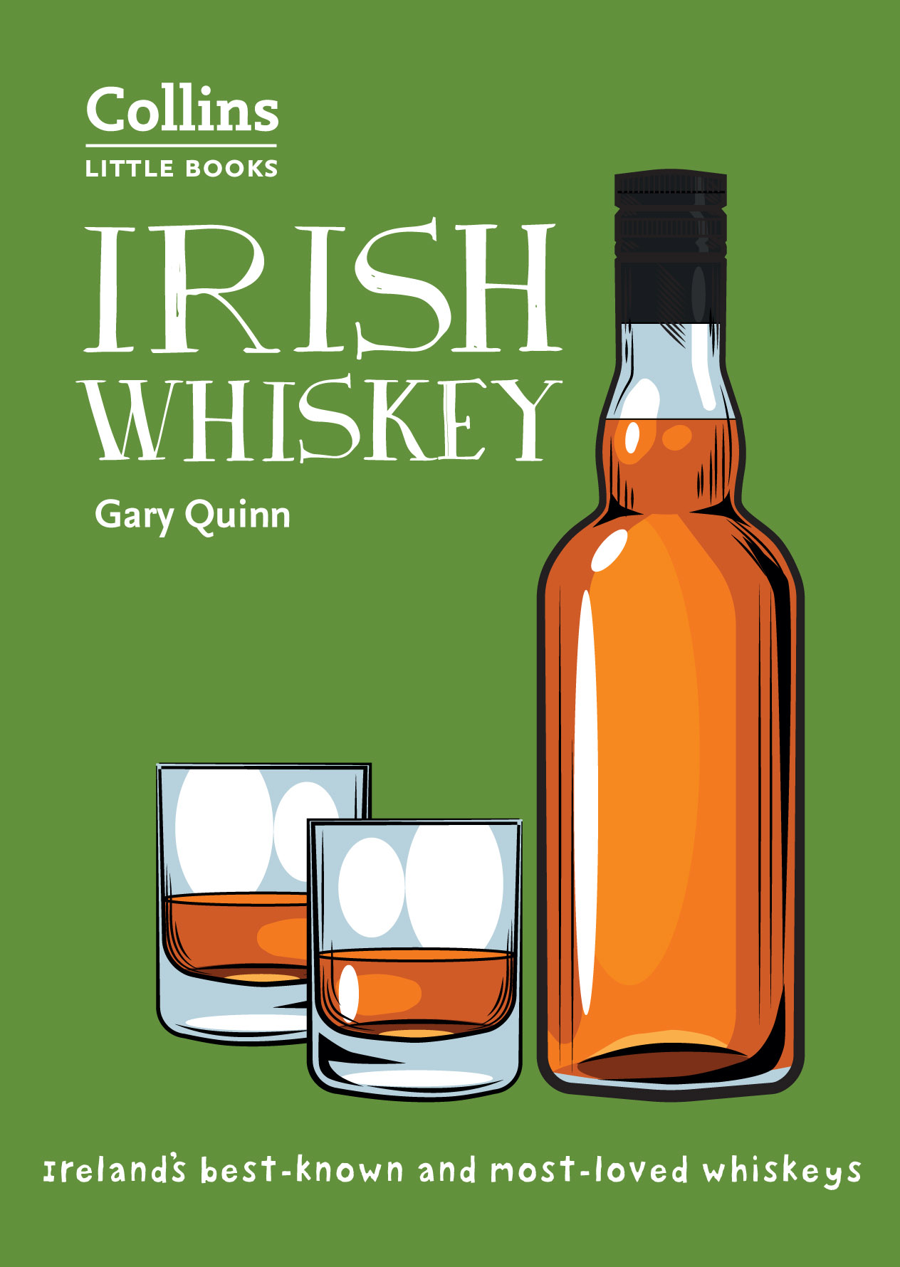 Обложка книги «Irish Whiskey: Ireland’s best-known and most-loved whiskeys»