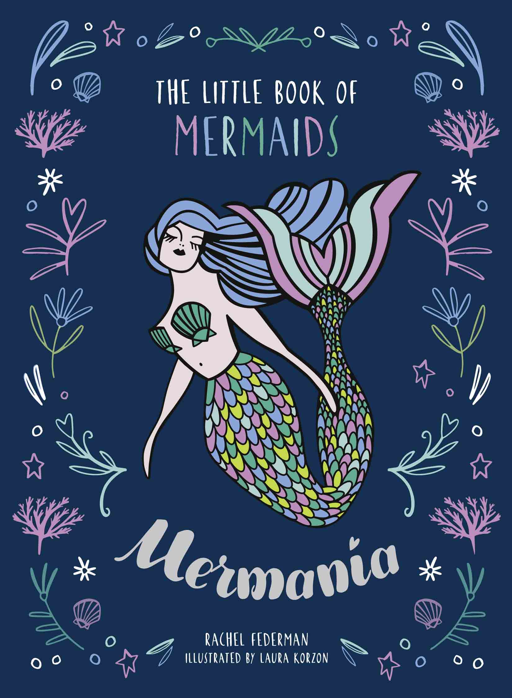 Обложка книги «Mermania: The Little Book of Mermaids»