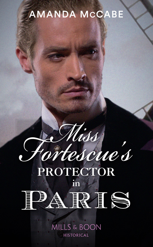 Обложка книги «Miss Fortescue's Protector In Paris»