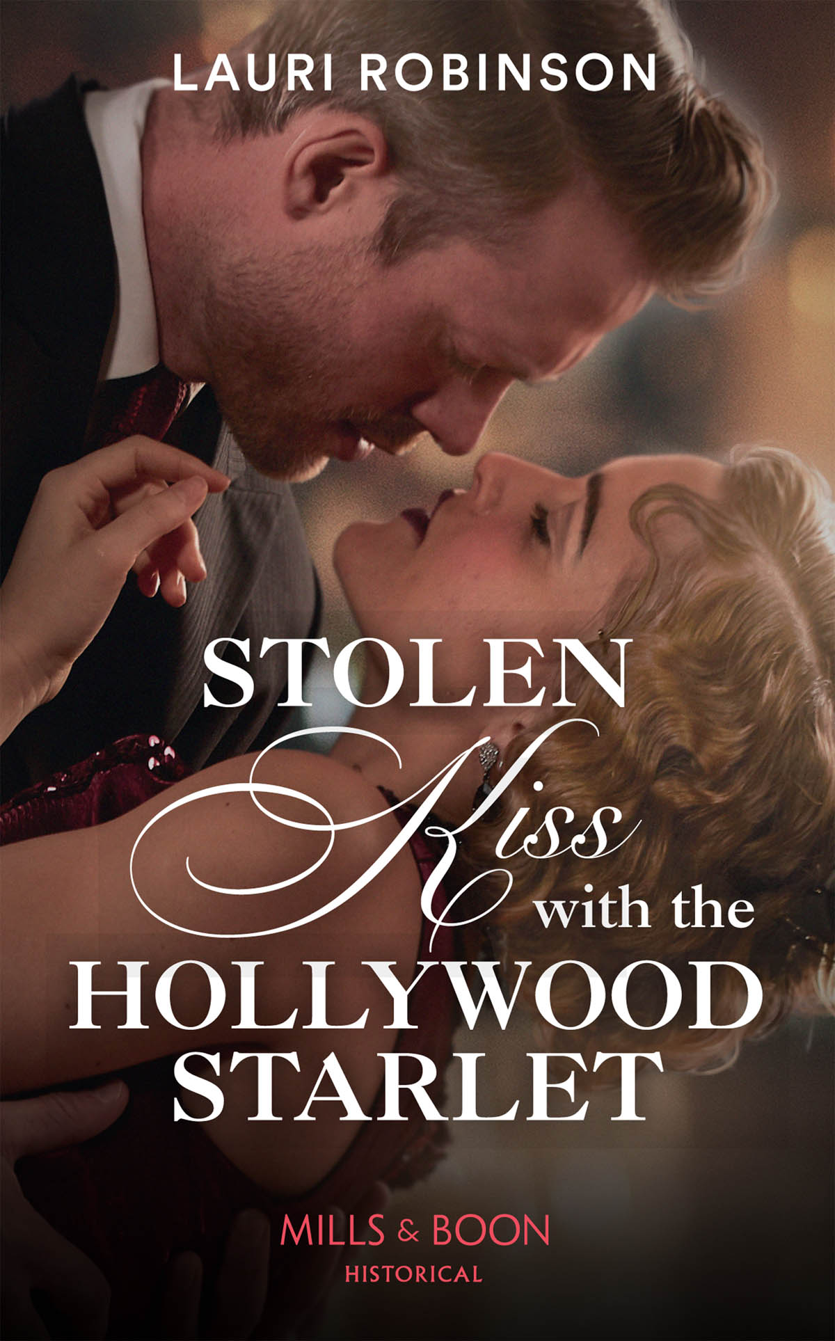 Обложка книги «Stolen Kiss With The Hollywood Starlet»