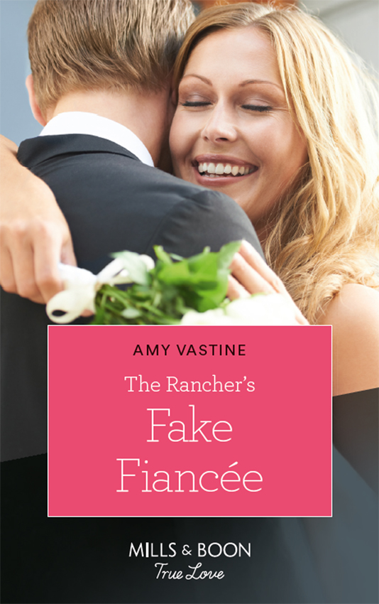 Обложка книги «The Rancher's Fake Fiancée»