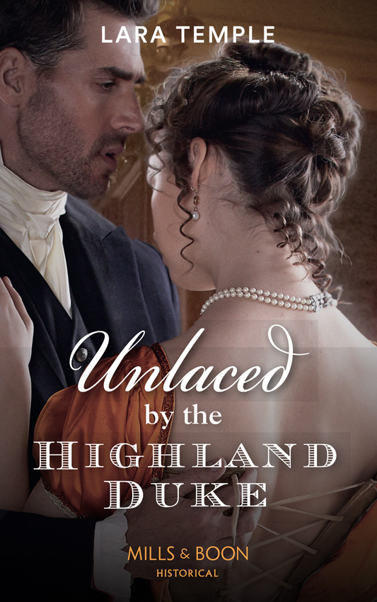 Обложка книги «Unlaced By The Highland Duke»