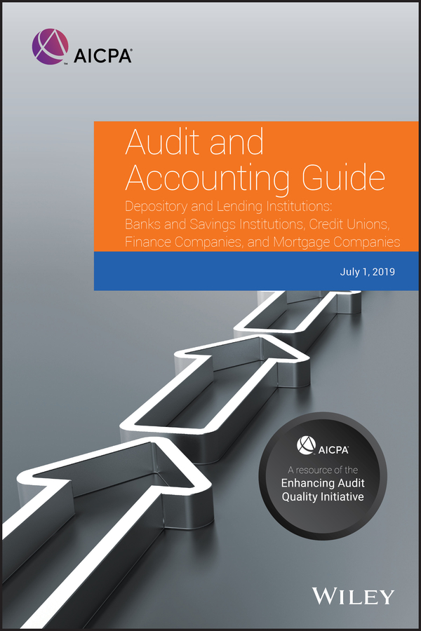 Обложка книги «Audit and Accounting Guide Depository and Lending Institutions»