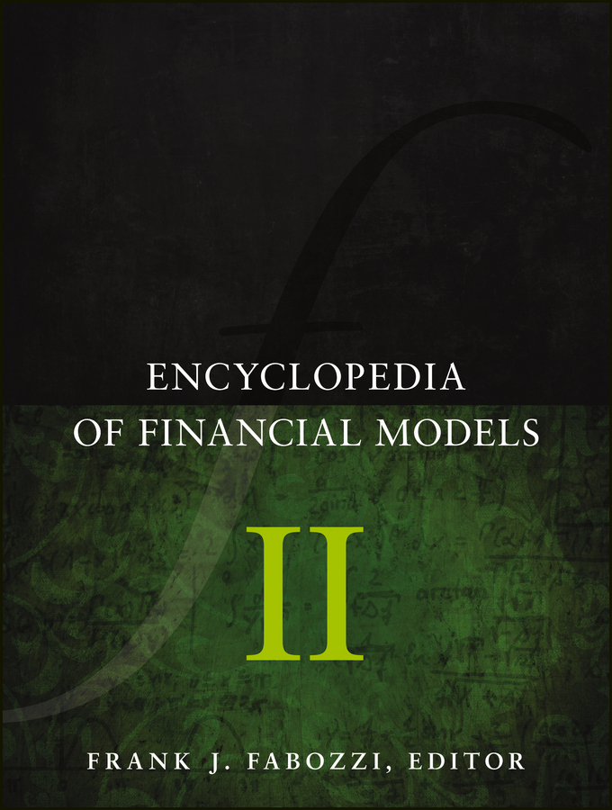 Обложка книги «Encyclopedia of Financial Models, Volume II»