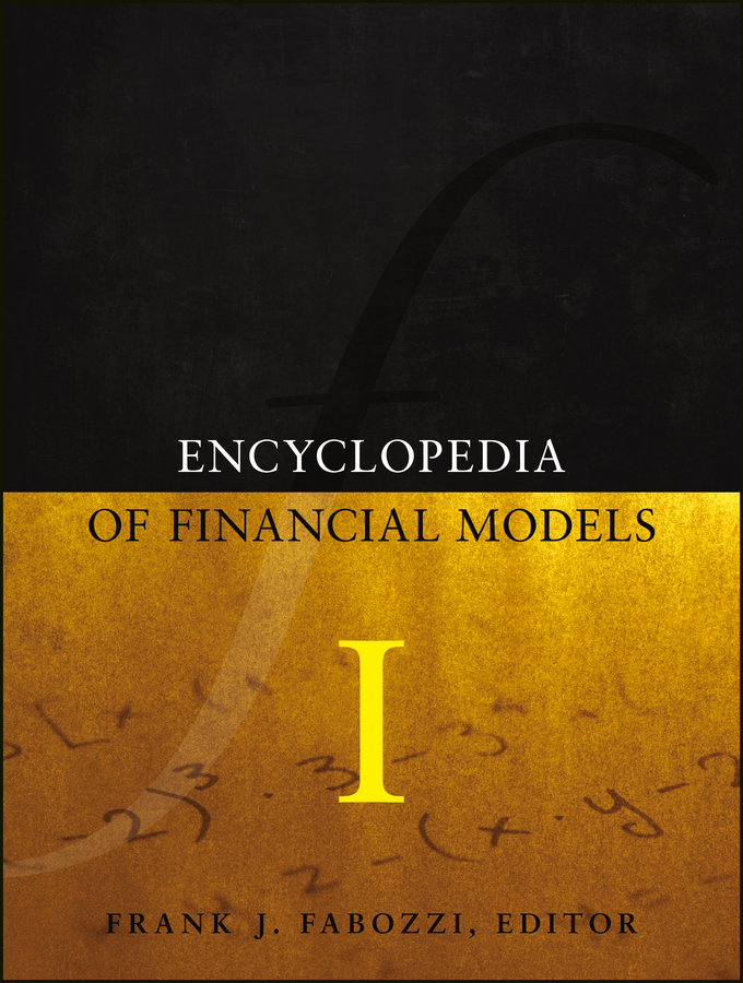 Обложка книги «Encyclopedia of Financial Models, Volume I»
