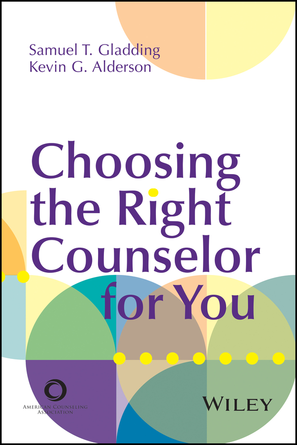 Обложка книги «Choosing the Right Counselor For You»