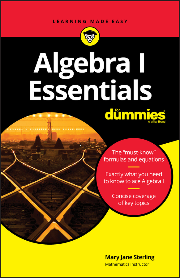 Обложка книги «Algebra I Essentials For Dummies»