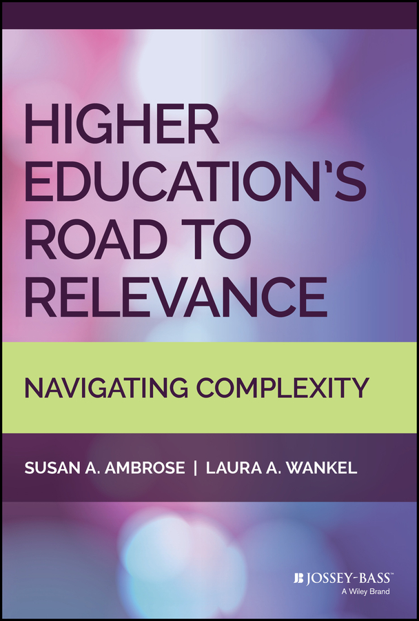 Обложка книги «Higher Education's Road to Relevance»