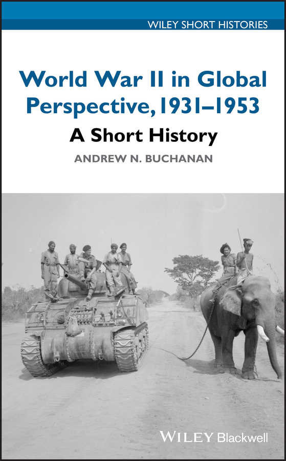 Обложка книги «World War II in Global Perspective, 1931-1953»