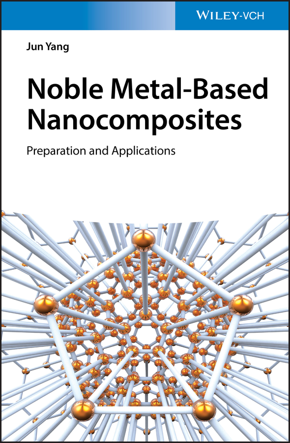 Обложка книги «Noble Metal-Based Nanocomposites»