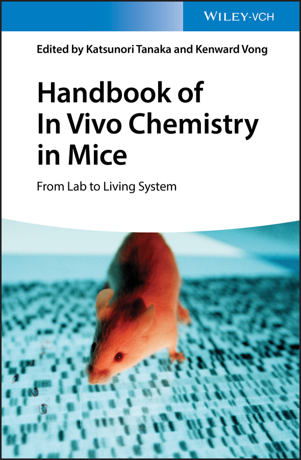 Обложка книги «Handbook of In Vivo Chemistry in Mice»
