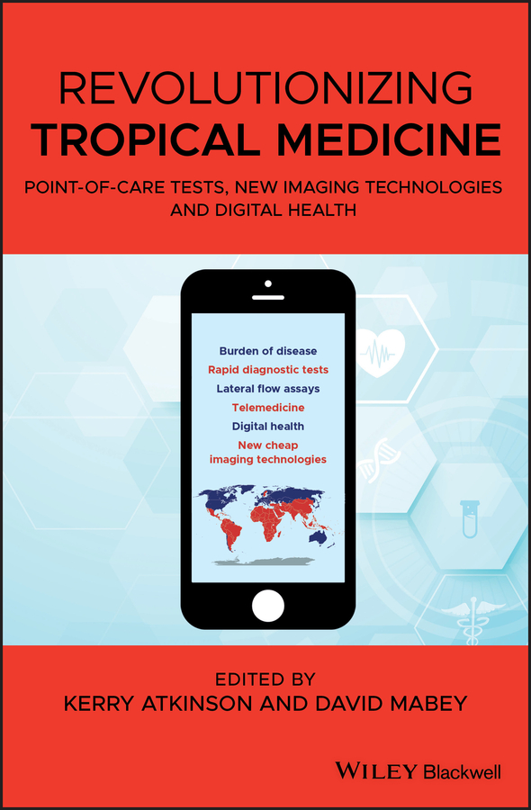 Обложка книги «Revolutionizing Tropical Medicine»