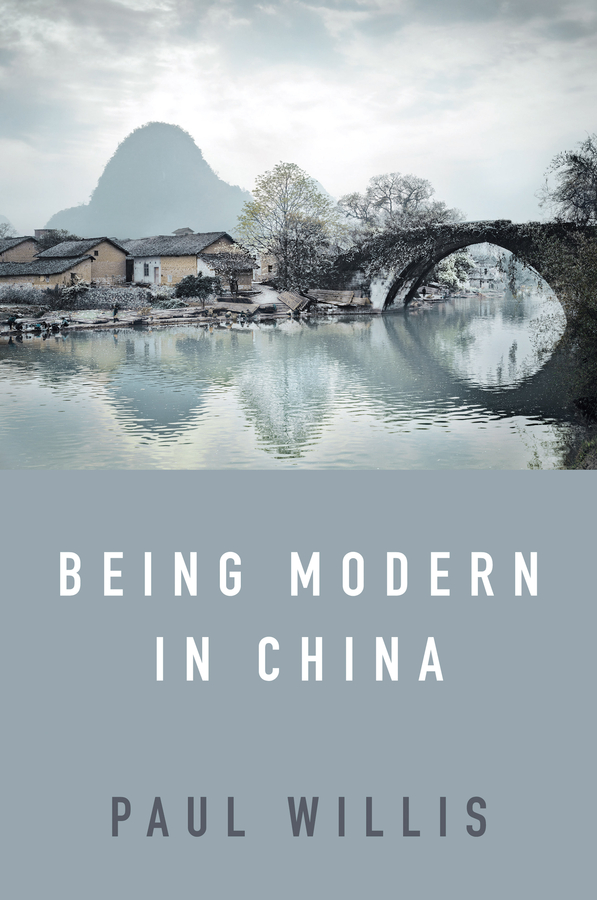 Обложка книги «Being Modern in China»