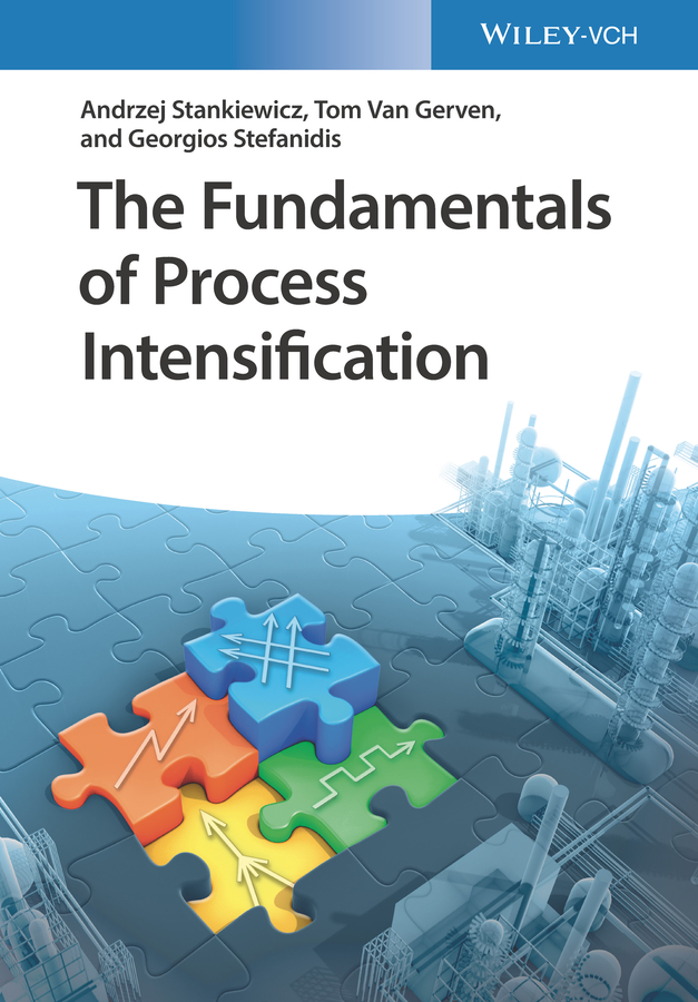 Обложка книги «The Fundamentals of Process Intensification»