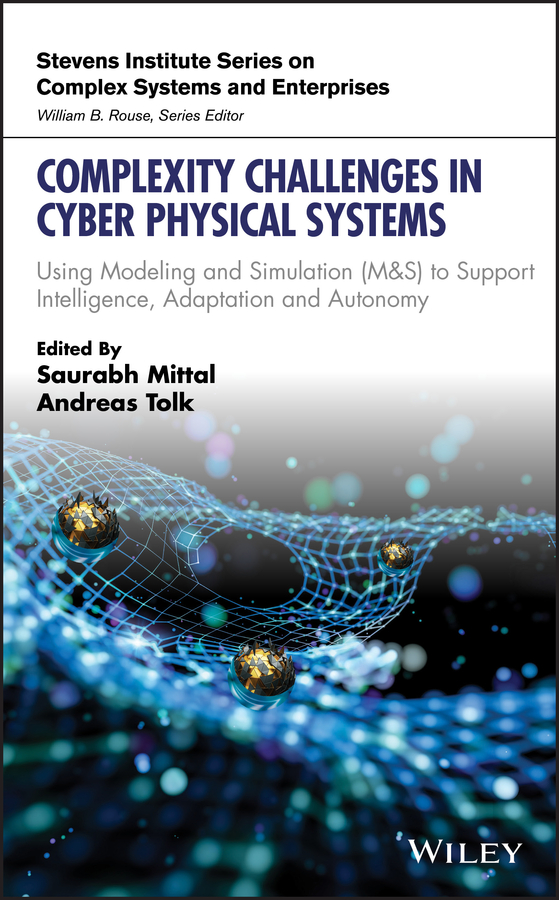 Обложка книги «Complexity Challenges in Cyber Physical Systems»