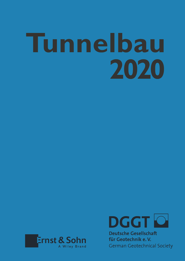 Обложка книги «Taschenbuch für den Tunnelbau 2020»