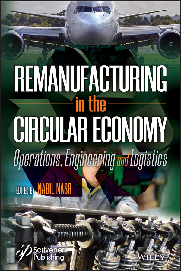 Обложка книги «Remanufacturing in the Circular Economy»
