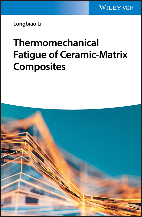Обложка книги «Thermomechanical Fatigue of Ceramic-Matrix Composites»