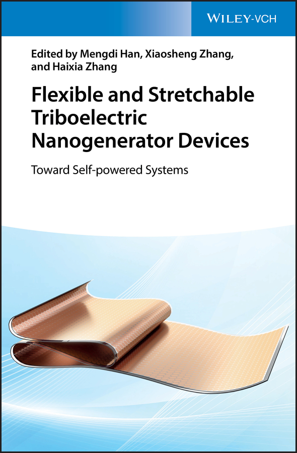 Обложка книги «Flexible and Stretchable Triboelectric Nanogenerator Devices»