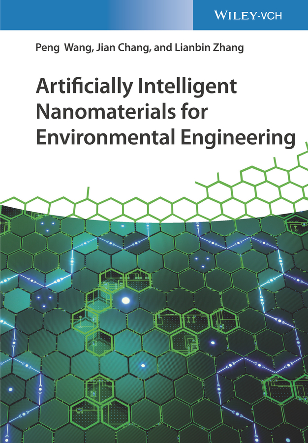 Обложка книги «Artificially Intelligent Nanomaterials for Environmental Engineering»