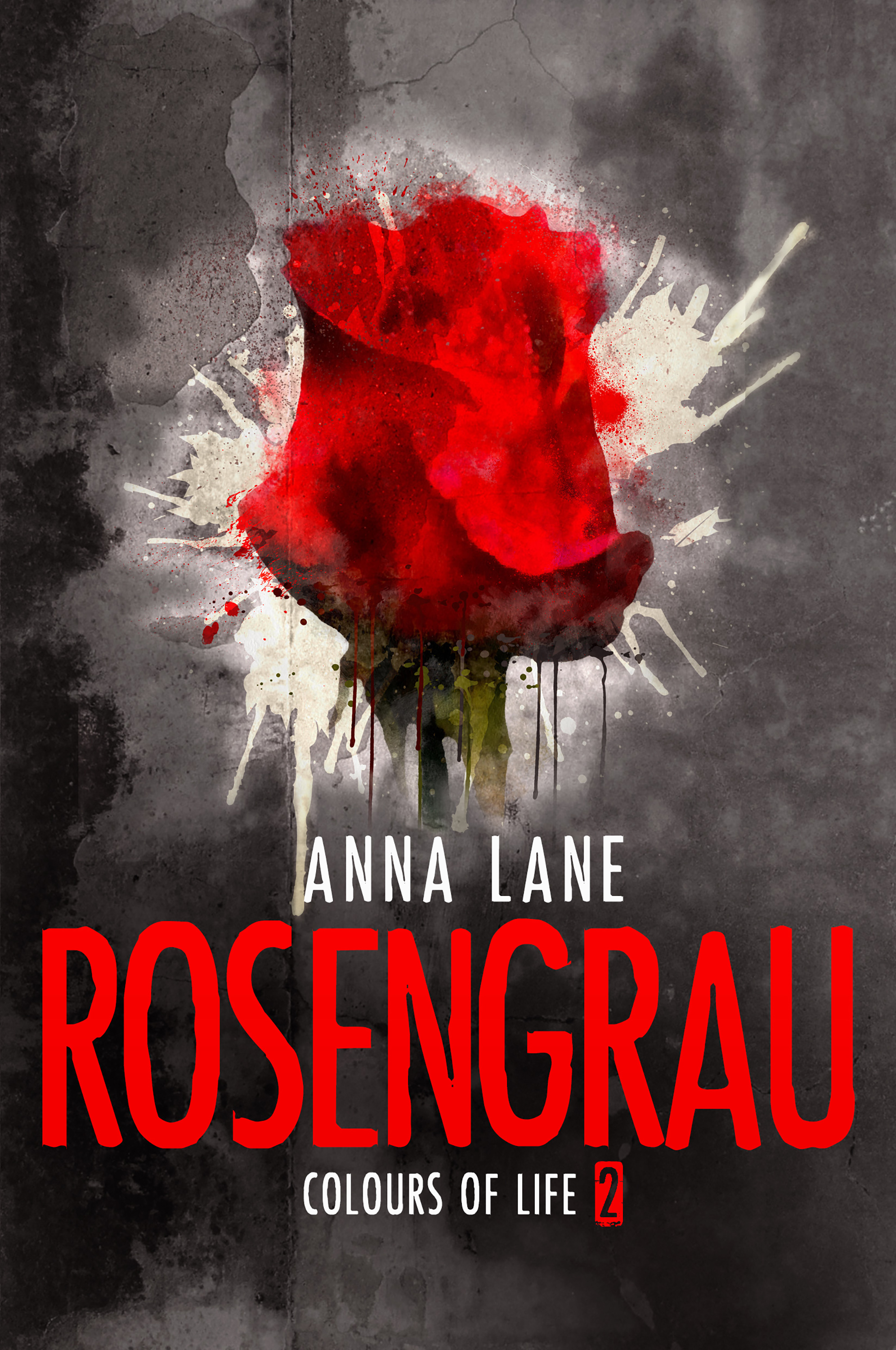 Обложка книги «Colours of Life 2: Rosengrau»