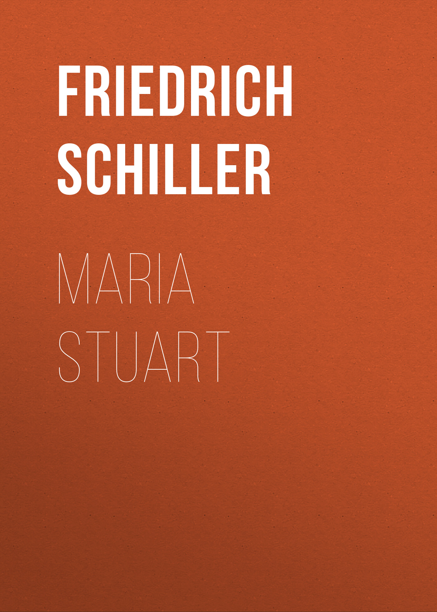 Обложка книги «Maria Stuart»