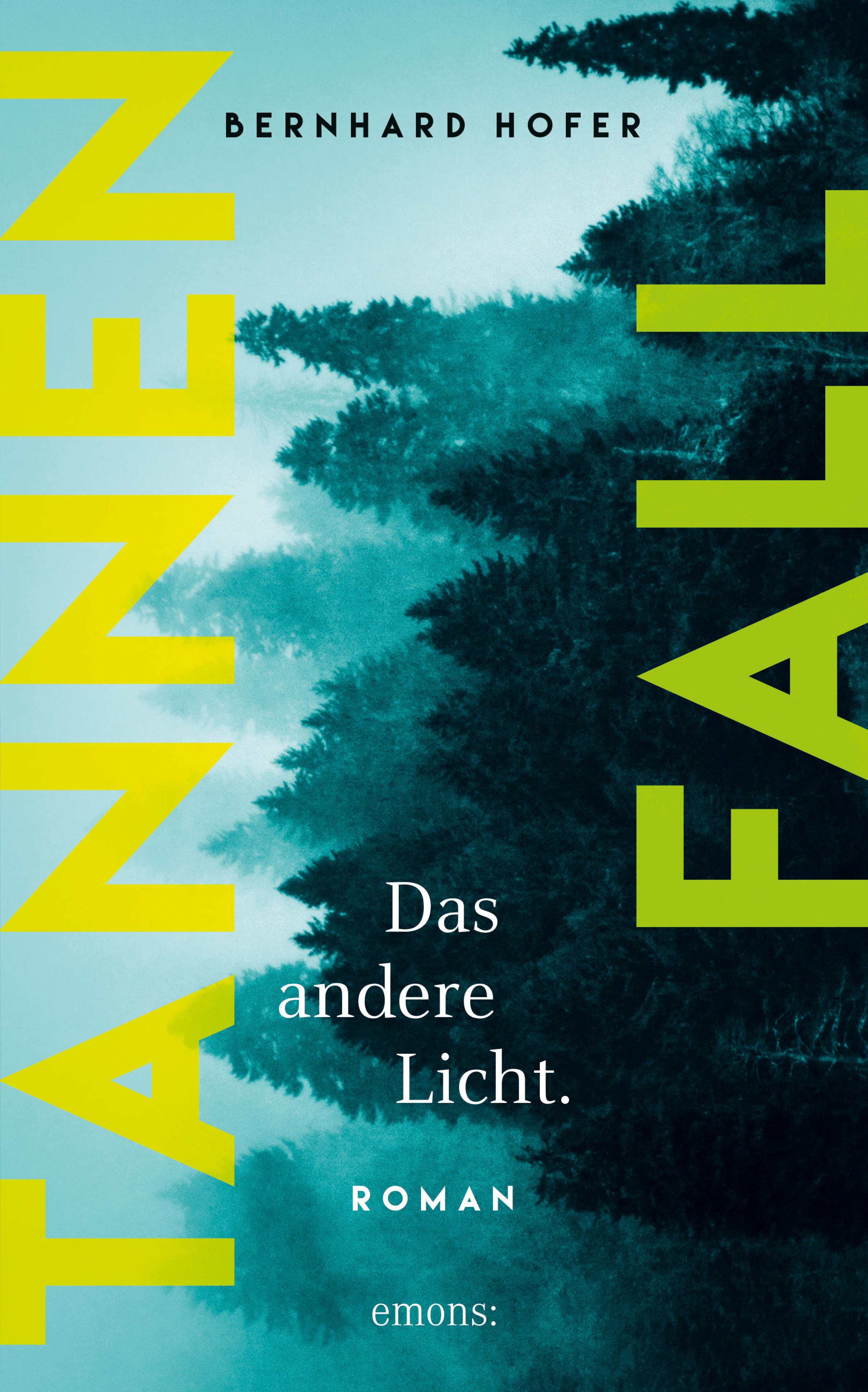 Обложка книги «Tannenfall. Das andere Licht»