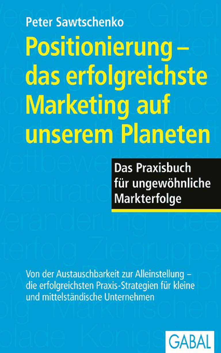Обложка книги «Positionierung - das erfolgreichste Marketing auf unserem Planeten»