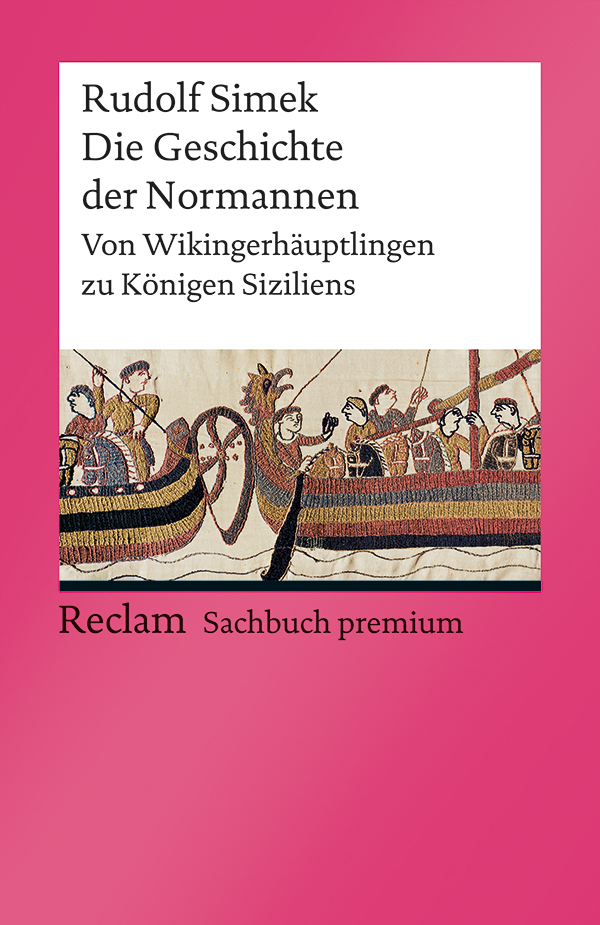 Обложка книги «Die Geschichte der Normannen. Von Wikingerhäuptlingen zu Königen Siziliens»