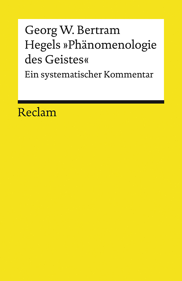 Обложка книги «Hegels »Phänomenologie des Geistes«. Ein systematischer Kommentar»
