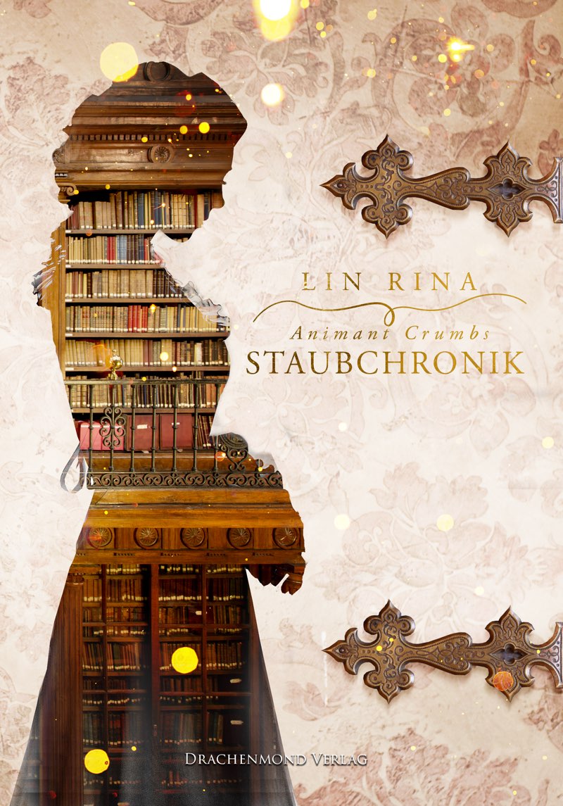 Обложка книги «Animant Crumbs Staubchronik»