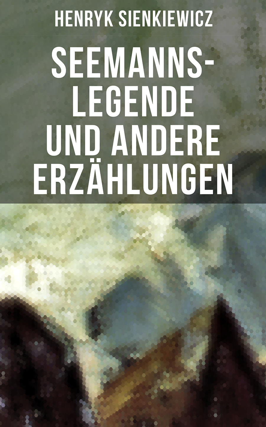Обложка книги «Seemanns-Legende und andere Erzählungen»