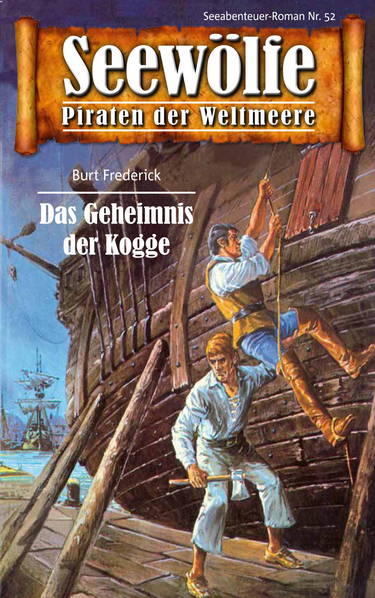 Обложка книги «Seewölfe - Piraten der Weltmeere 52»