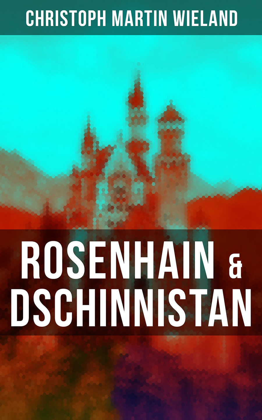 Обложка книги «Rosenhain & Dschinnistan»