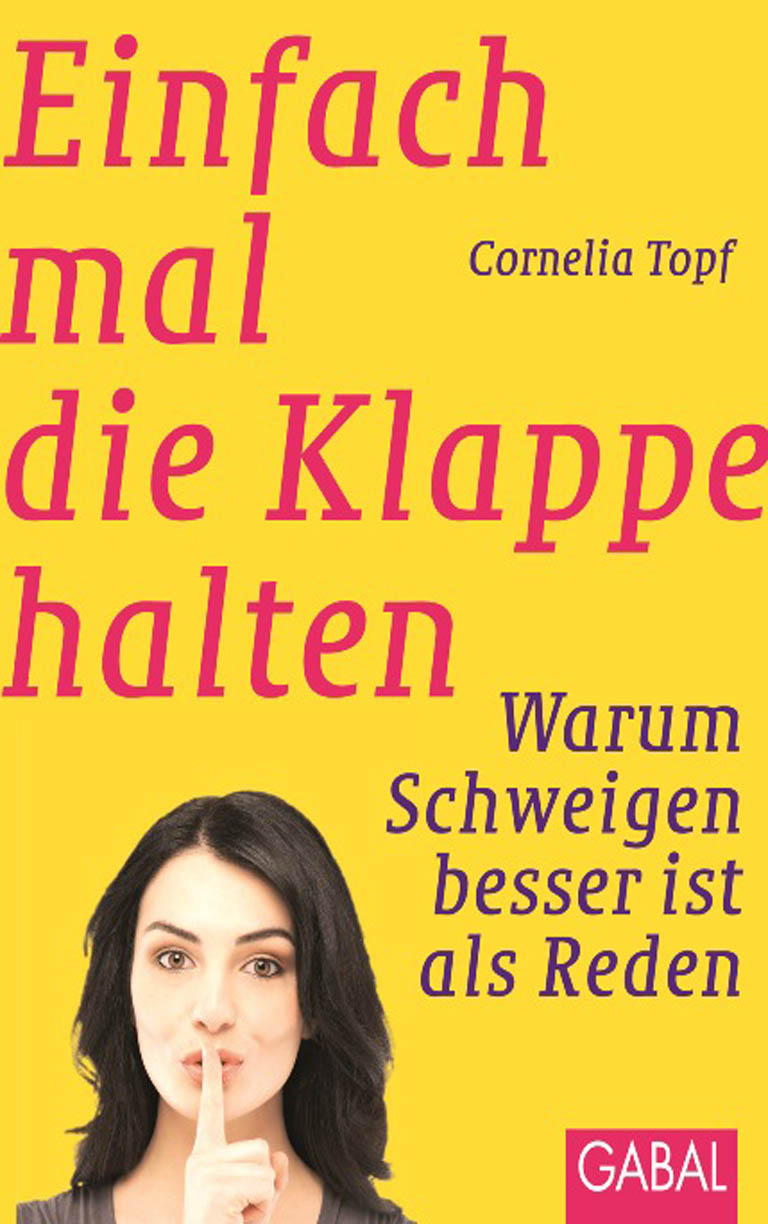 Обложка книги «Einfach mal die Klappe halten»