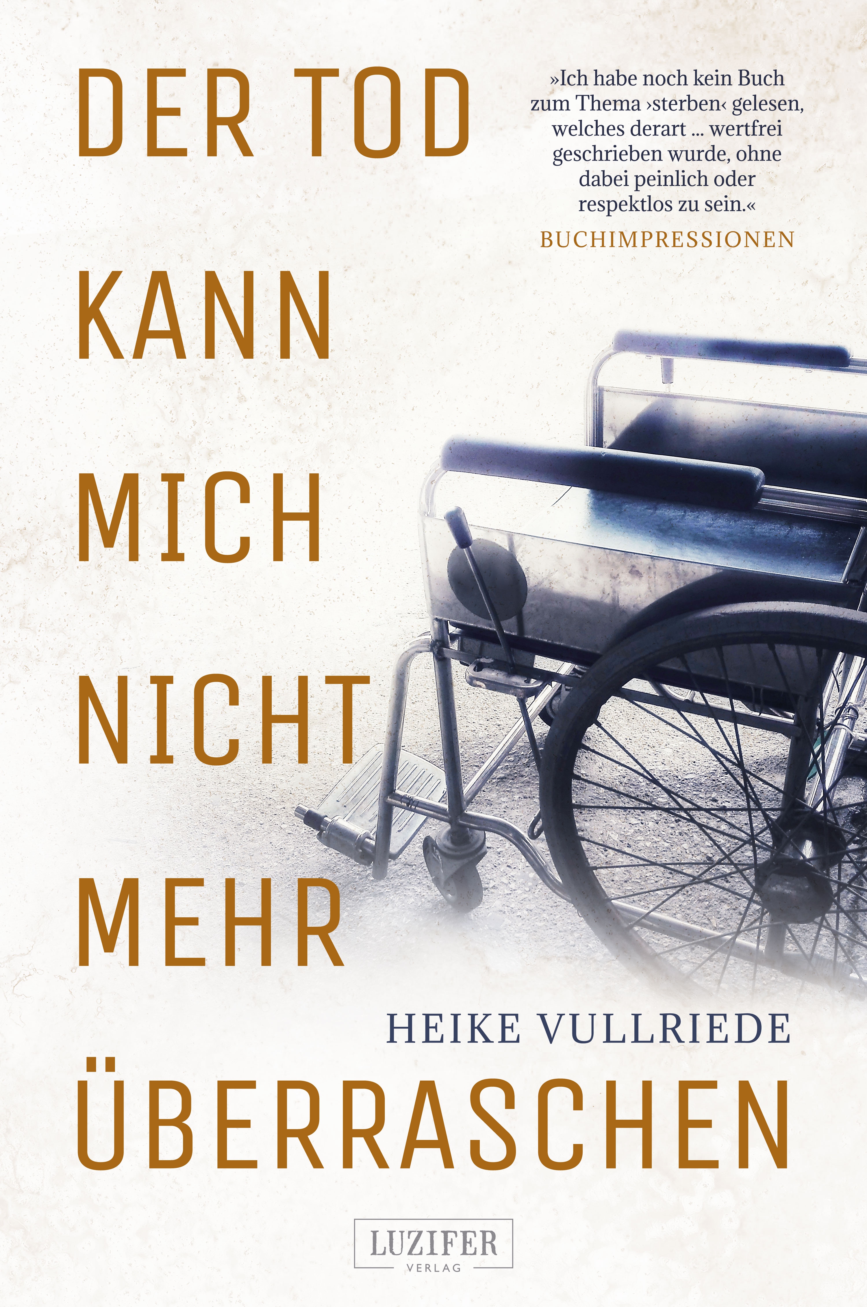 Обложка книги «DER TOD KANN MICH NICHT MEHR ÜBERRASCHEN»
