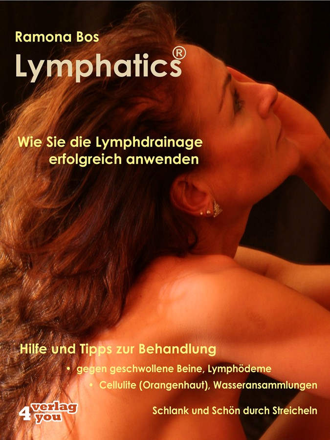 Обложка книги «Lymphatics. Wie Sie die Lymphdrainage erfolgreich anwenden.»